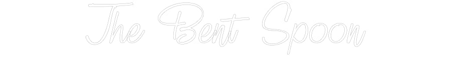 Custom Neon: The Bent Spoon