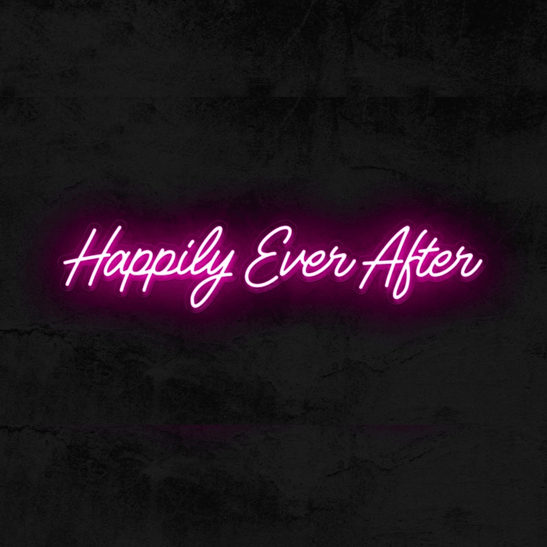 Happily Ever After Neon Sign - Neon Fever