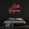 Load image into Gallery viewer, Hello Gorgeous Neon Sign - Neon Fever