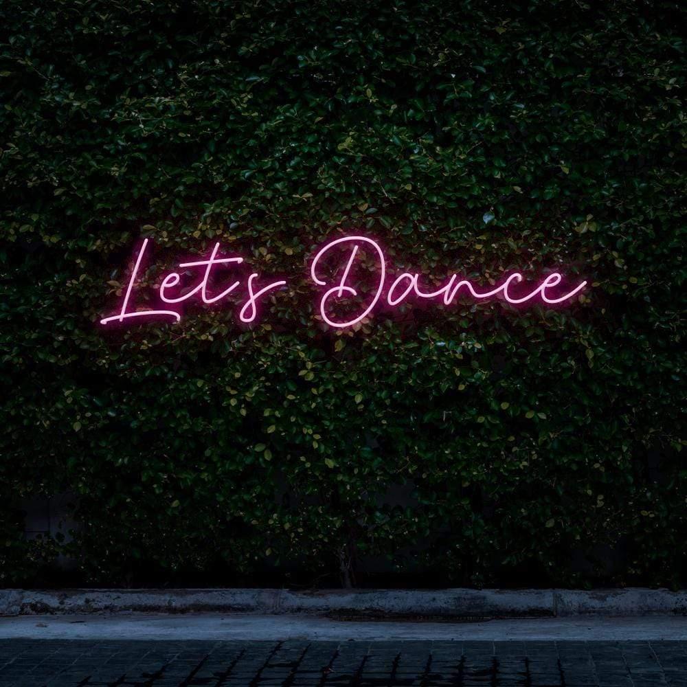 Let's Dance Neon Sign - Neon Fever