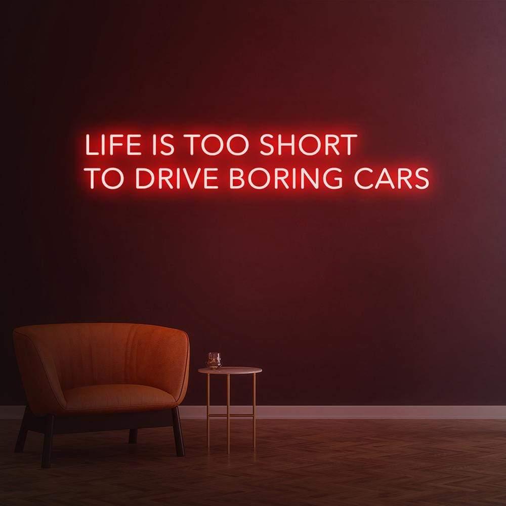Life is too short to drive boring cars - Neon Fever