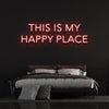 This Is My Happy Place Neon Sign - Neon Fever