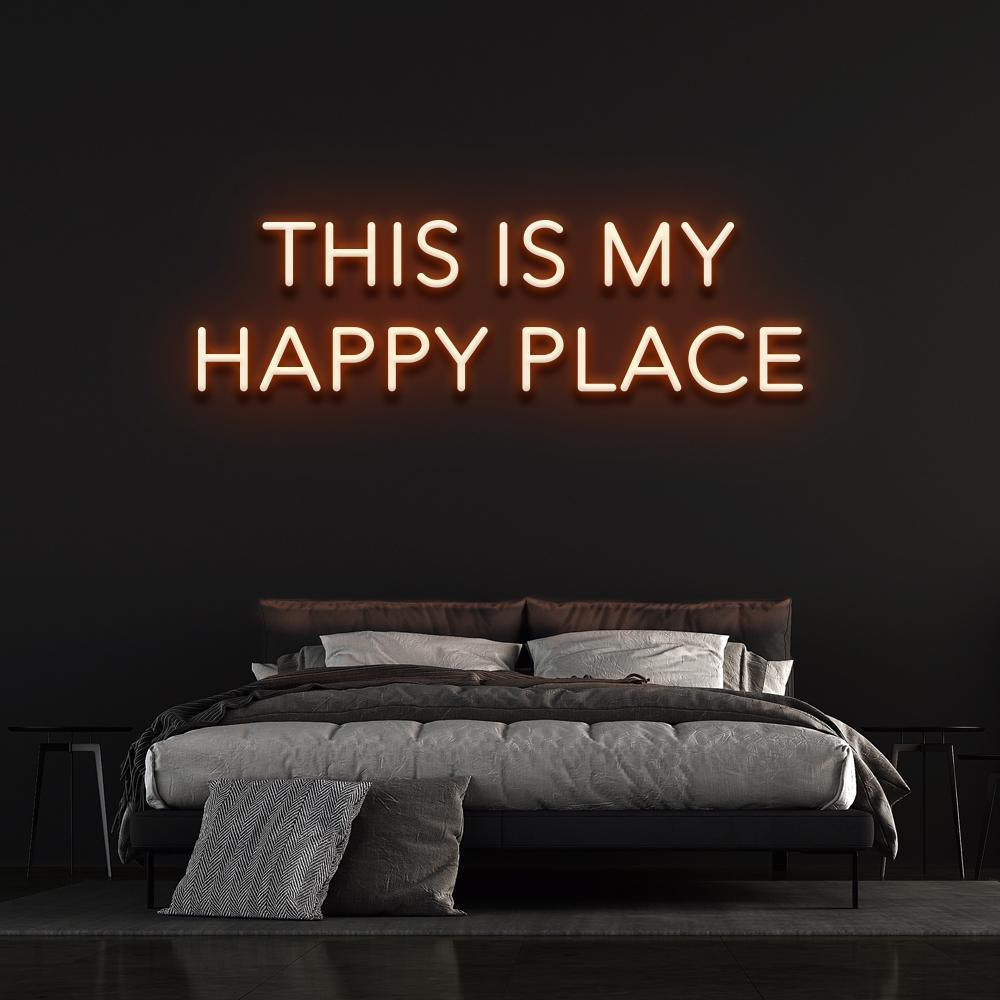 This Is My Happy Place Neon Sign - Neon Fever