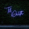 Load image into Gallery viewer, Til Death Neon Sign - Neon Fever